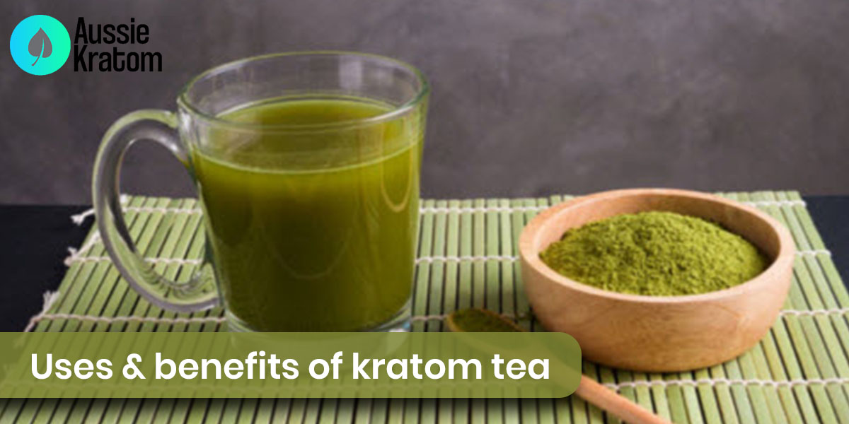 benefits of kratom tea
